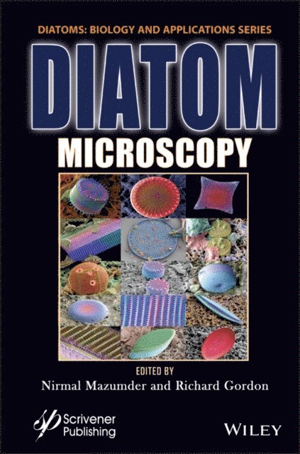 Richard Gordon, Nirmal Mazumder - Diatom Microscopy, E-bok