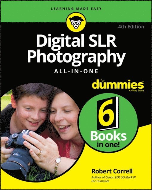 Robert Correll - Digital SLR Photography All-in-One For Dummies, E-bok
