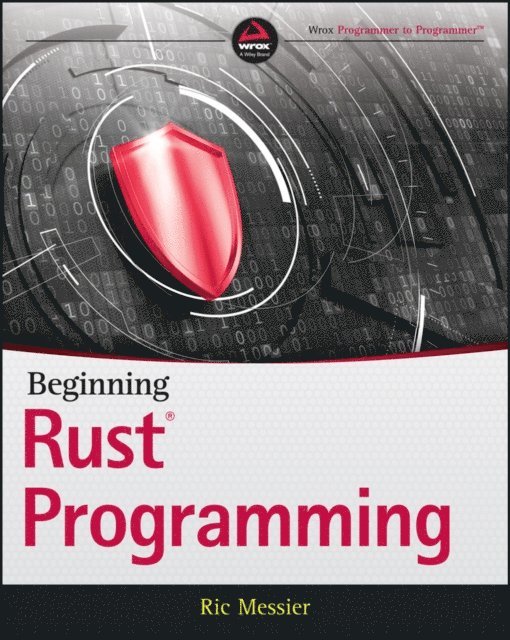 Ric Messier - Beginning Rust Programming, E-bok