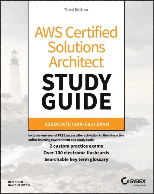 David Clinton, Ben Piper - AWS Certified Solutions Architect Study Guide, E-bok