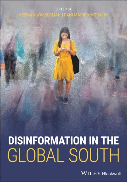 Dani Madrid-Morales, Herman Wasserman - Disinformation in the Global South, E-bok