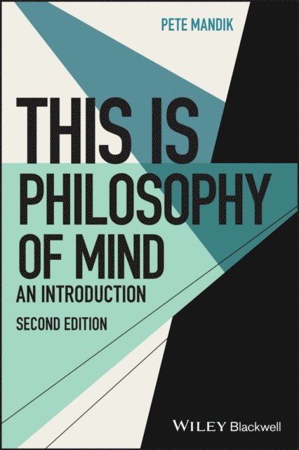Pete Mandik - This Is Philosophy of Mind, E-bok