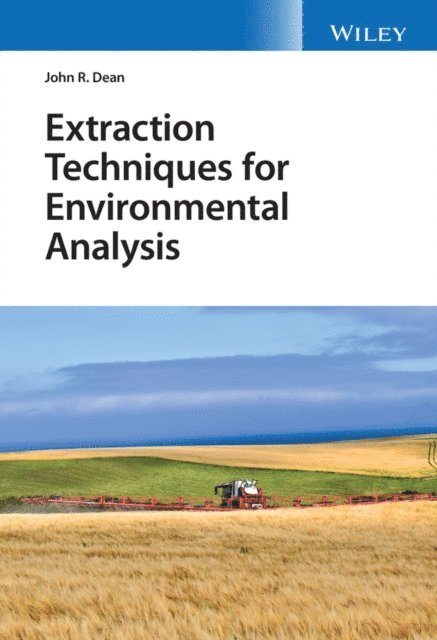 John R. Dean - Extraction Techniques for Environmental Analysis, E-bok