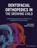Dentofacial Orthopedics in the Growing Child