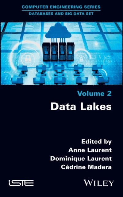 C drine Madera, Dominique Laurent, Anne Laurent - Data Lakes, E-bok