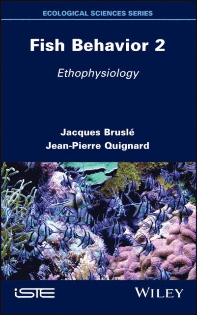 Jean-Pierre Quignard, Jacques Brusl - Fish Behavior 2, E-bok