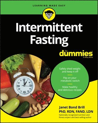Intermittent Fasting For Dummies av Janet Bond Brill