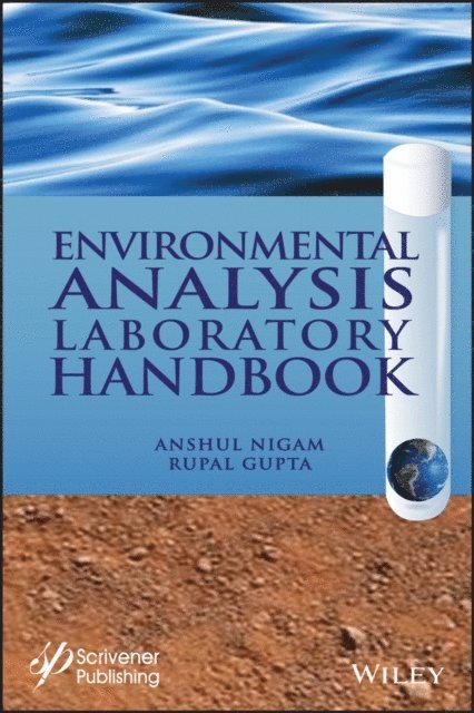 Rupal Gupta, Anshul Nigam - Environmental Analysis Laboratory Handbook, E-bok