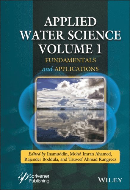 Tauseef Ahmad Rangreez, Rajender Boddula, Mohd Imran Ahamed - Applied Water Science, Volume 1, E-bok