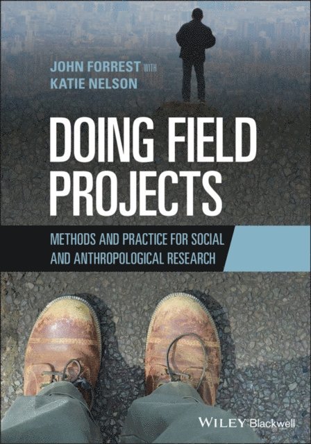 John Forrest - Doing Field Projects, E-bok