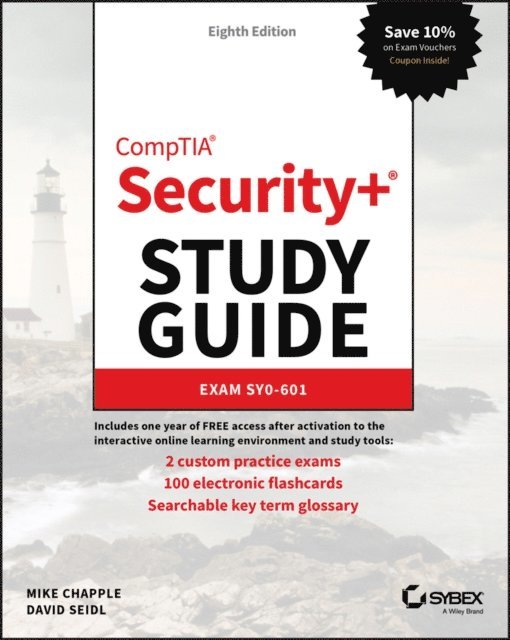 David Seidl, Mike Chapple - CompTIA Security+ Study Guide, E-bok