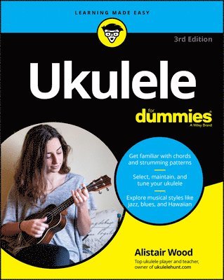 Ukulele For Dummies av Alistair Wood