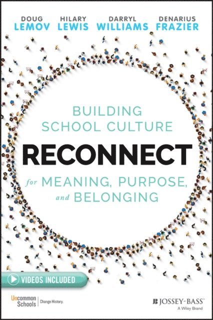 Denarius Frazier, Darryl Williams, Hilary Lewis, Doug Lemov - Reconnect, E-bok