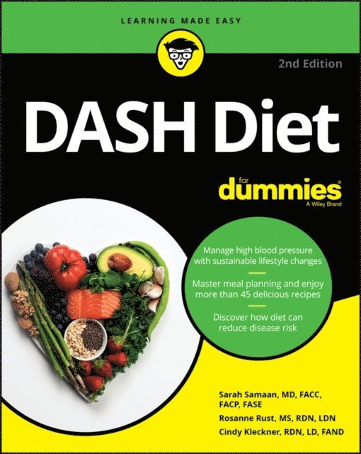 Cindy Kleckner, Rosanne Rust, Sarah Samaan - DASH Diet For Dummies, E-bok