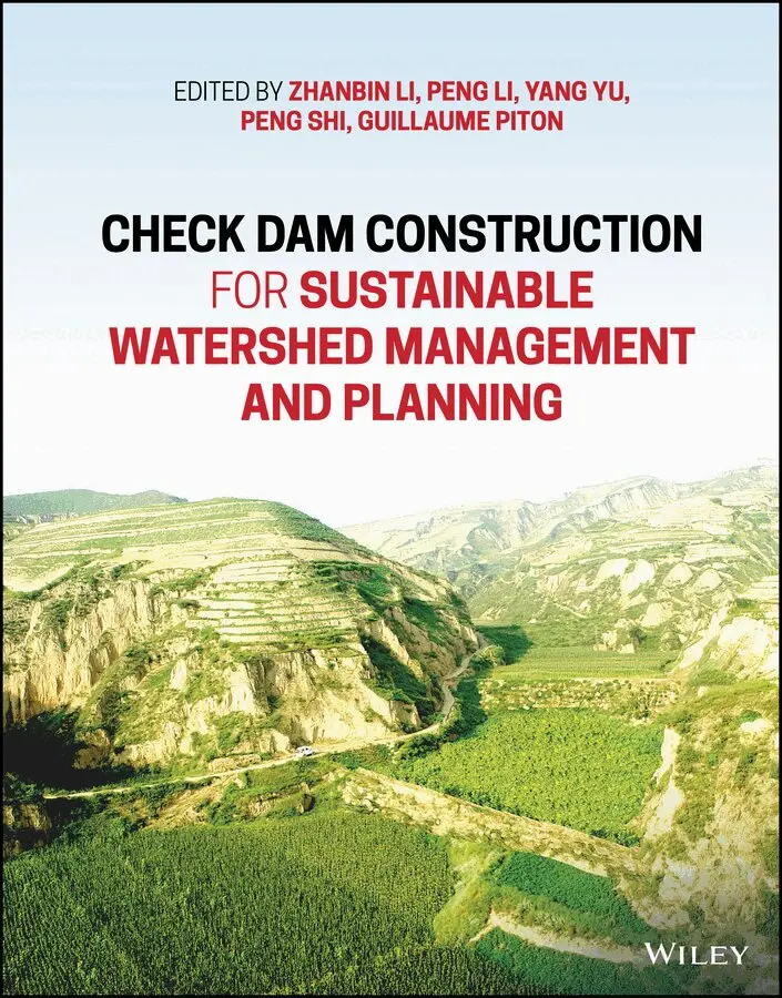 Z Li - Check Dam Construction for Sustainable Watershed Management and Planning. Tillgänglighet: Tillfälligt slut