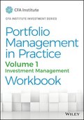 Portfolio Management in Practice, Volume 1