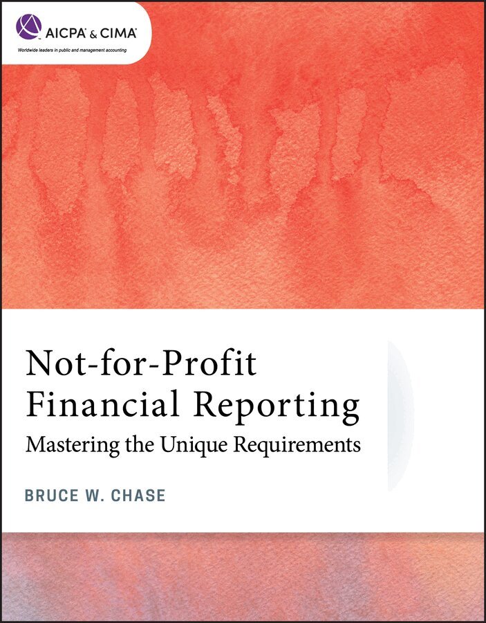 Bruce W. Chase - Not-for-Profit Financial Reporting, E-bok. Tillgänglighet: Tillfälligt slut