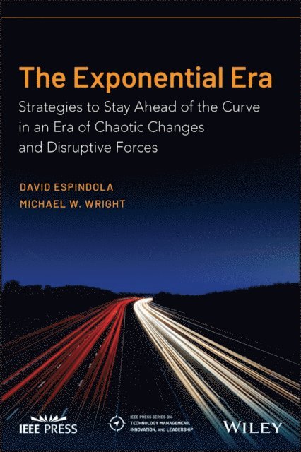 Michael W. Wright, David Espindola - Exponential Era, E-bok
