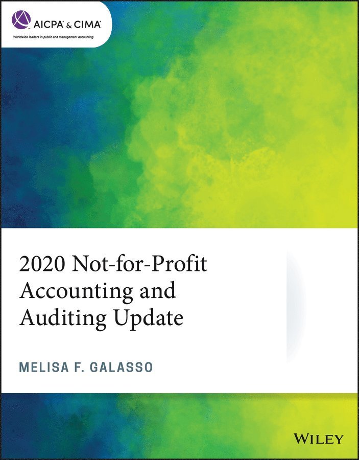 Melisa F. Galasso - 2020 Not-for-Profit Accounting and Auditing Update, E-bok. Tillgänglighet: Tillfälligt slut
