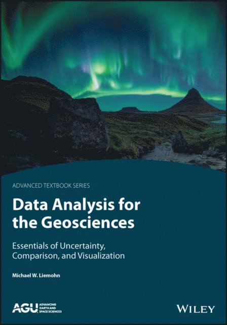 Michael W. Liemohn - Data Analysis for the Geosciences, E-bok
