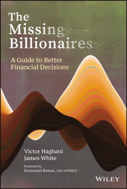 James White, Victor Haghani - Missing Billionaires, E-bok