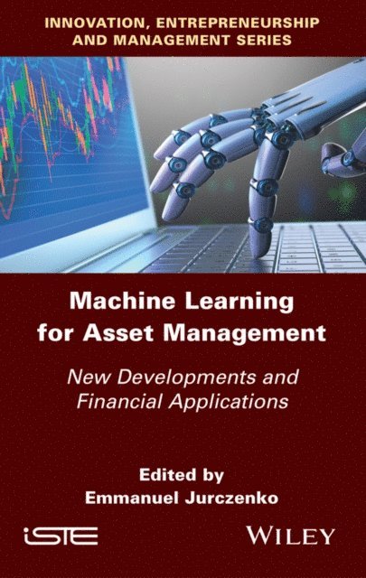 Emmanuel Jurczenko - Machine Learning for Asset Management, E-bok. Tillgänglighet: Lägg i varukorg