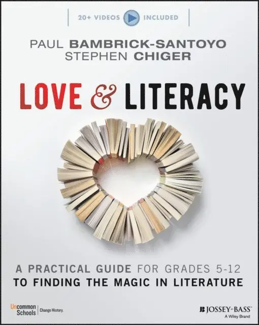 Stephen Chiger, Paul Bambrick-Santoyo - Love & Literacy, E-bok. Tillgänglighet: Lägg i varukorg