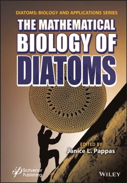 Janice L. Pappas - Mathematical Biology of Diatoms, E-bok