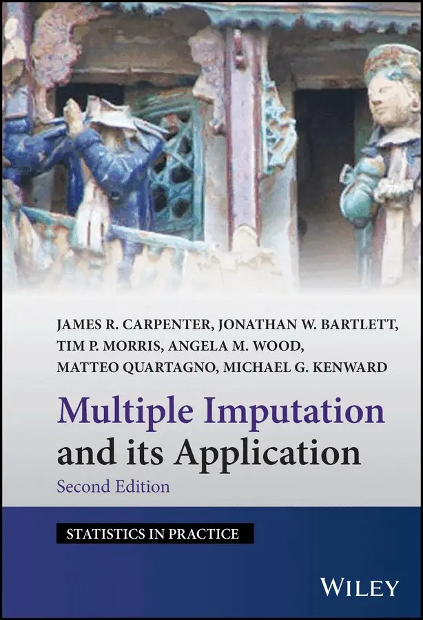 J Carpenter - Multiple Imputation and its Application 2e. Tillgänglighet: Tillfälligt slut