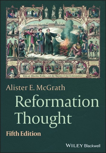Alister E. McGrath - Reformation Thought, E-bok