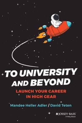 Mandee Heller Adler, David Teten - To University and Beyond, Häftad