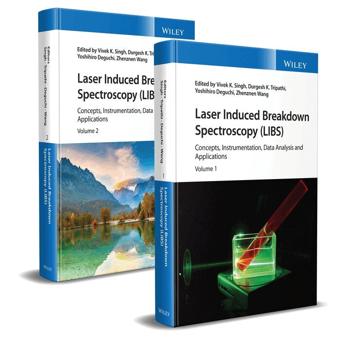 VK Singh - Laser Induced Breakdown Spectroscopy (LIBS) – Concepts, Instrumentation, Data Analysis and Applications 2V Set. Tillgänglighet: Tillfälligt slut