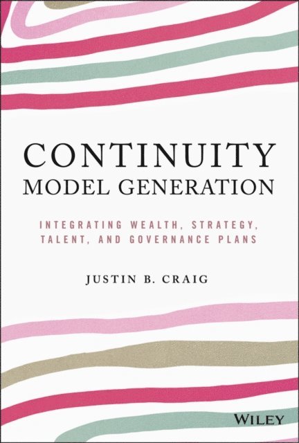Justin B. Craig - Continuity Model Generation, E-bok