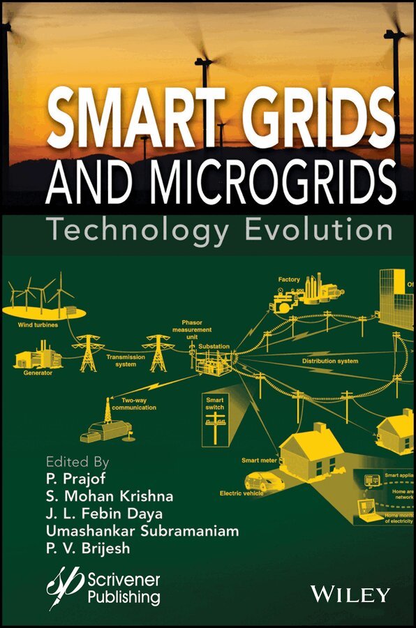 Prajof Prabhakaran, S. Mohan Krishna, J. L. Febin Daya, Umashankar Subramaniam, P. V. Brijesh - Smart Grids and Micro–Grids – Technology Evolution. Tillgänglighet: Tillfälligt slut