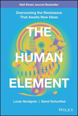 Loran Nordgren, David Schonthal - Human Element, Inbunden
