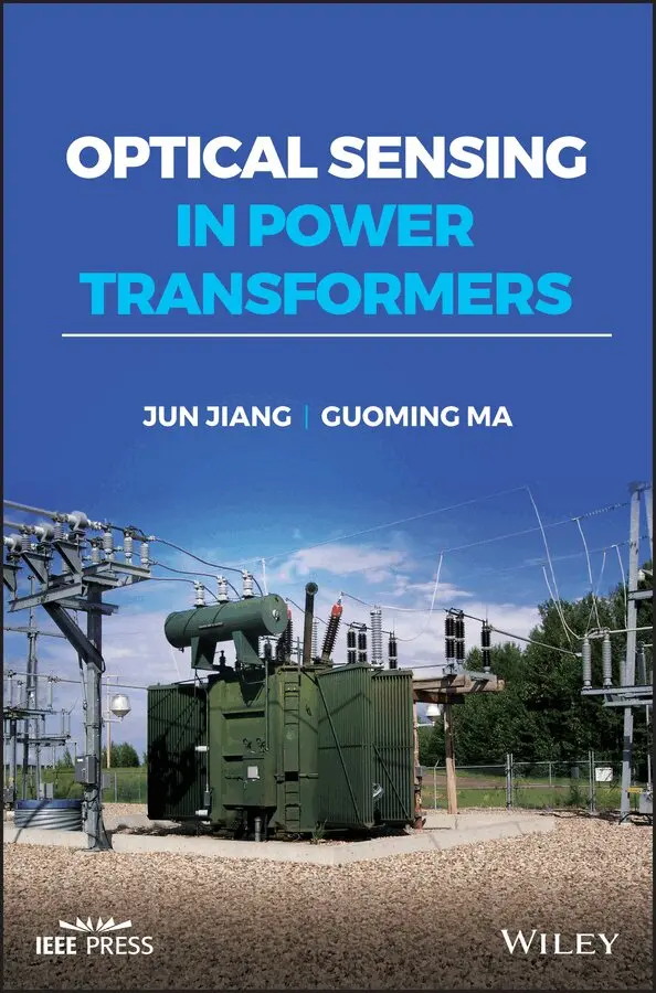 J Jiang - Optical Sensing in Power Transformers. Tillgänglighet: Tillfälligt slut