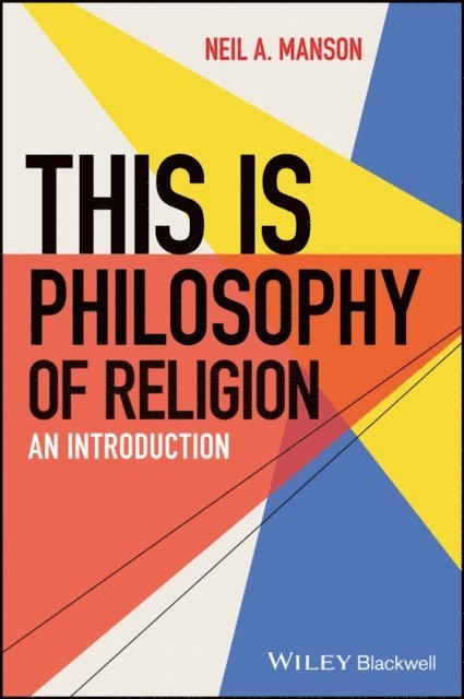 Neil A. Manson - This is Philosophy of Religion, E-bok