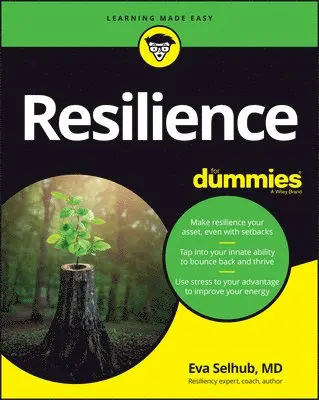 Eva M. Selhub - Resilience For Dummies, Häftad. Tillgänglighet: Lägg i varukorg