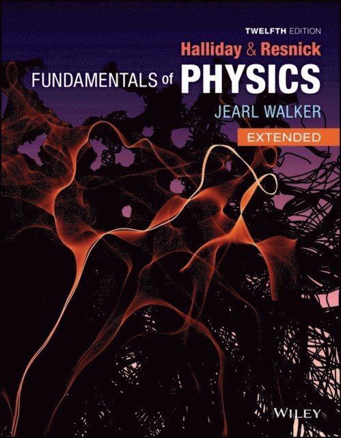 Jearl Walker, Robert Resnick, David Halliday - Fundamentals of Physics, Extended, E-bok