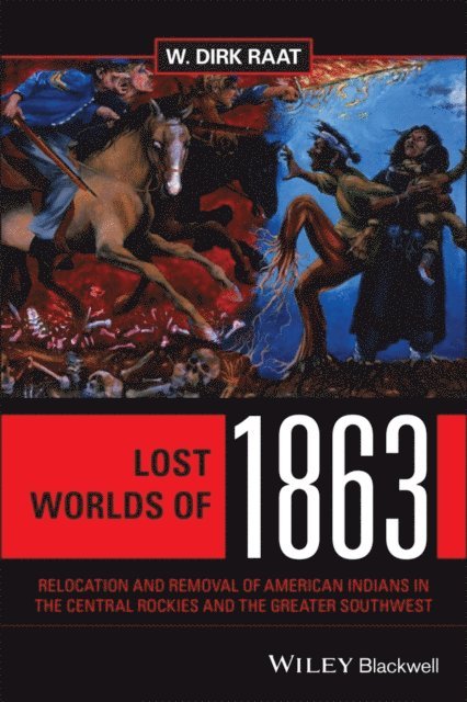 W. Dirk Raat - Lost Worlds of 1863, E-bok