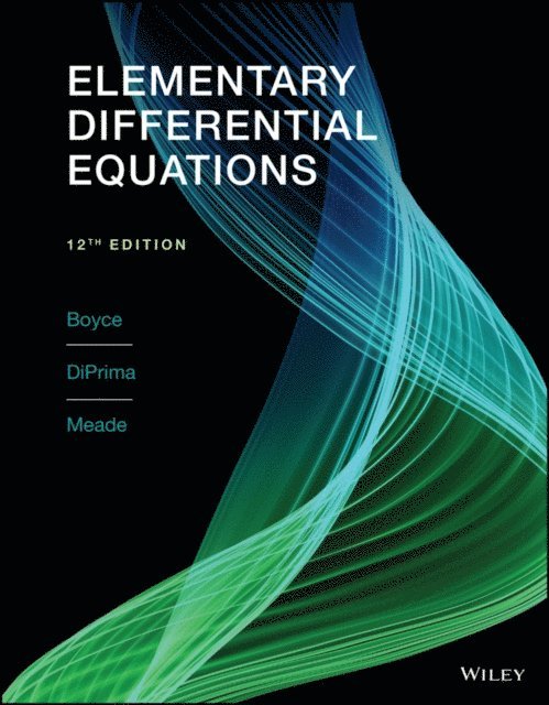 Douglas B. Meade, Richard C. DiPrima, William E. Boyce - Elementary Differential Equations, E-bok