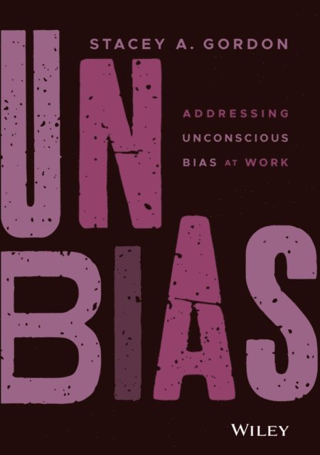 Stacey A. Gordon - UNBIAS, E-bok