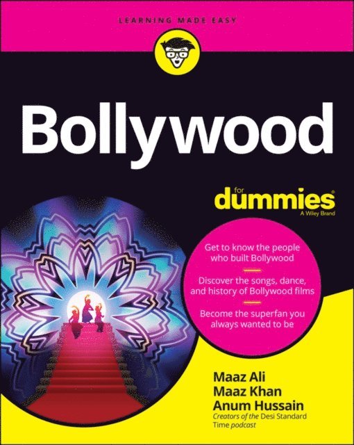 Anum Hussain, Maaz Khan, Maaz Ali - Bollywood For Dummies, E-bok
