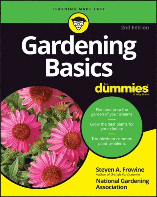 Steven A. Frowine - Gardening Basics For Dummies, E-bok