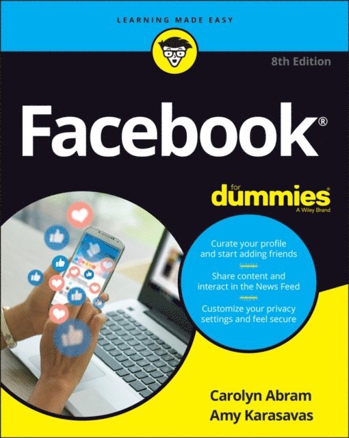 Amy Karasavas, Carolyn Abram - Facebook For Dummies, E-bok