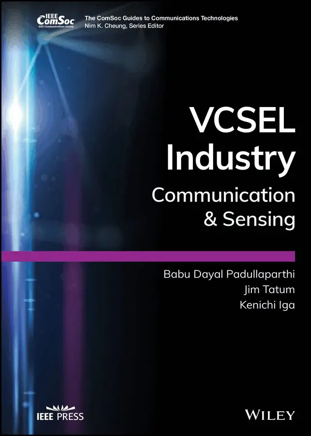 Babu Dayal Padullaparthi, Jim Tatum, Kenichi Iga - VCSEL Industry – Communication & Sensing. Tillgänglighet: Tillfälligt slut