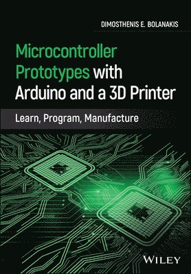 Microcontroller Prototypes with Arduino and a 3D Printer