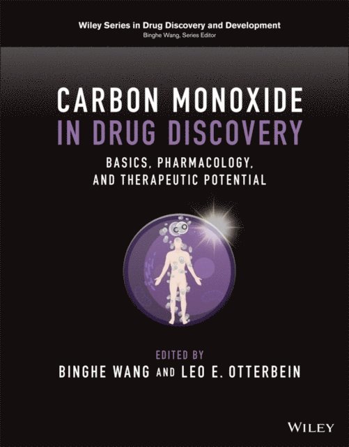Leo E. Otterbein, Binghe Wang - Carbon Monoxide in Drug Discovery, E-bok