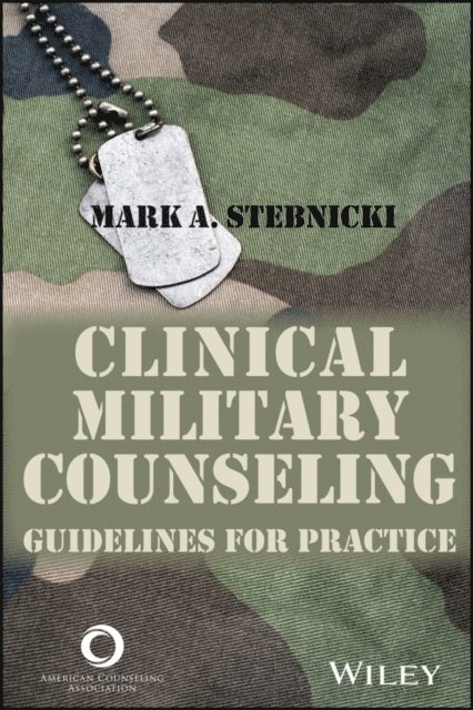 Mark A. Stebnicki - Clinical Military Counseling, E-bok