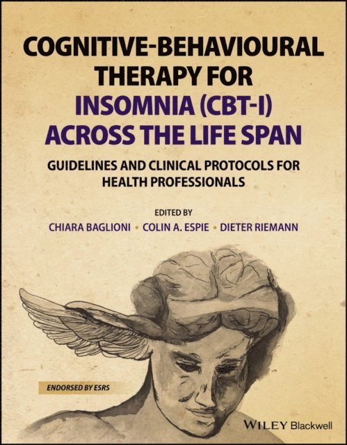 Dieter Riemann, Colin A. Espie, Chiara Baglioni - Cognitive-Behavioural Therapy for Insomnia (CBT-I) Across the Life Span, E-bok